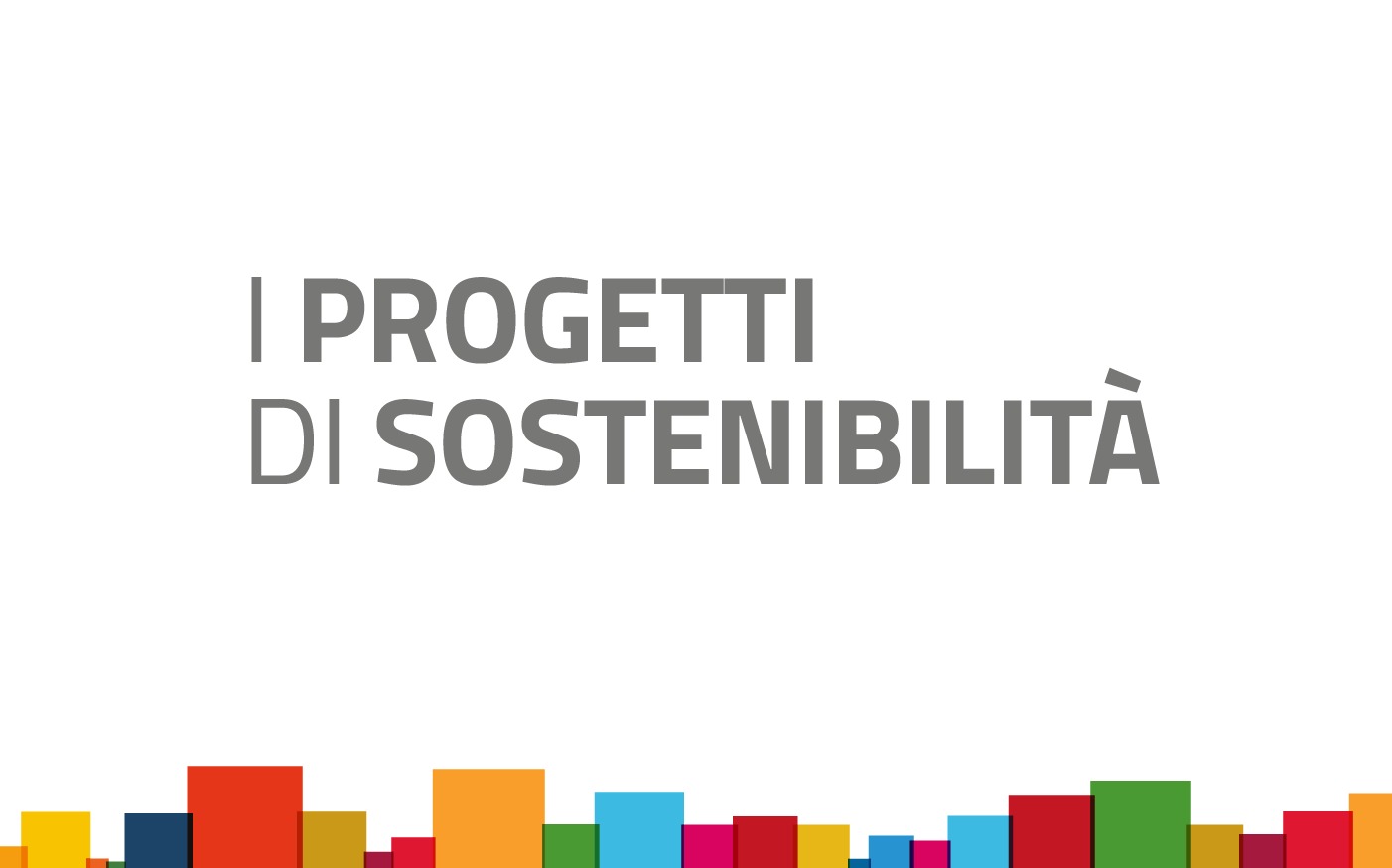 progetti sostenibilità progetti sostenibilità